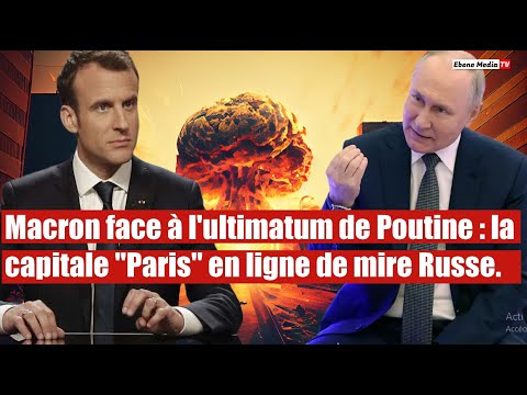 Paris détruite avec 6 missiles: La menace effrayante de Poutine contre la France.