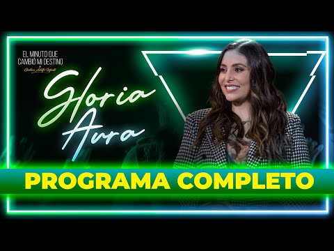 Gloria Aura en 'El Minuto que Cambió mi Destino' | Programa Completo