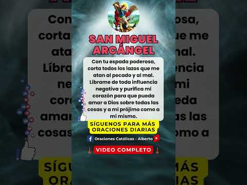 Oracion a San MIGUEL ARCANGEL para PROTECCION #sanmiguelarcangel