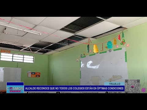 Trujillo: alcalde reconoce que no todos los colegios están en óptimas condiciones