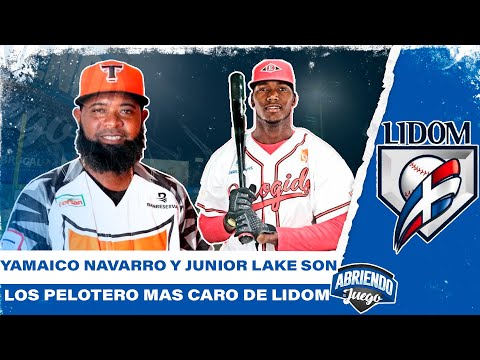 YAMAICO NAVARRO Y JUNIOR LAKE SON LOS PELOTERO MAS CARO DE LIDOM