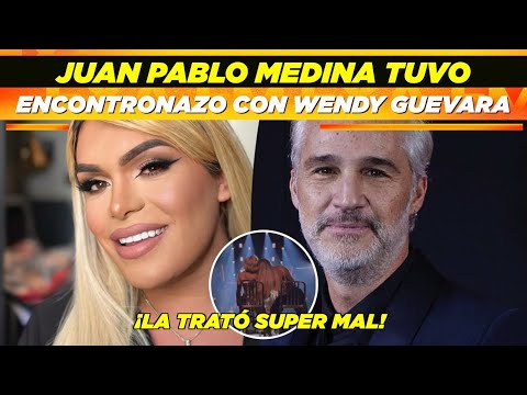 Juan Pablo Medina tuvo encontronazo con Wendy Guevara