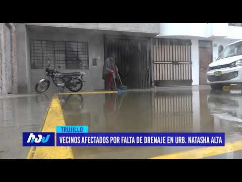 Vecinos afectados por falta de drenaje en urbanización Natasha Alta