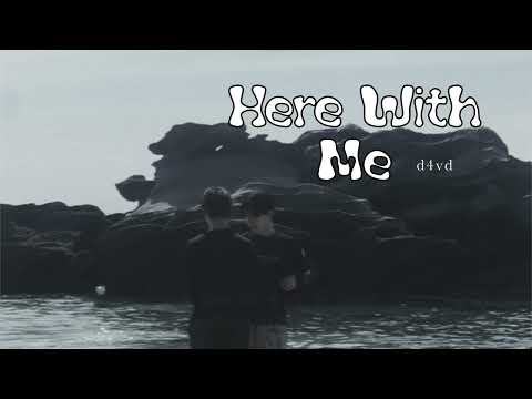 (thaisub)d4vd-HereWithMe