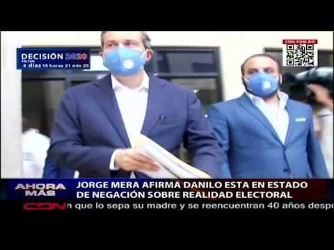 Orlando Jorge Mera afirma Danilo Medina está en estado de negación sobre realidad electoral