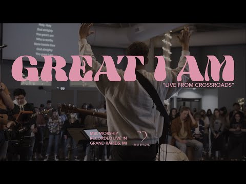 Great I Am + Spontaneous - Live | MBL Worship (feat. Brennan Joseph)