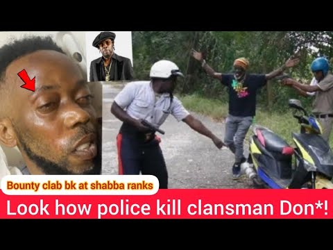 police just kill To clansman Don termite*!bounty killer put shabbat ranks in his place*run com watch