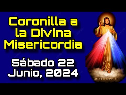 Coronilla al Señor de la Divina Misericordia EN VIVO | Sábado 22 de Junio, 2024 - Animando Tu Misa