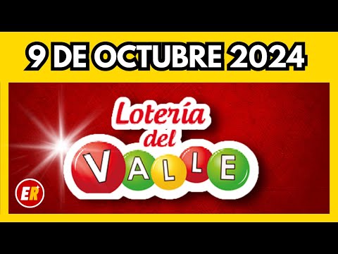 Resultado LOTERIA del VALLE miercoles 9 de octubre 2024