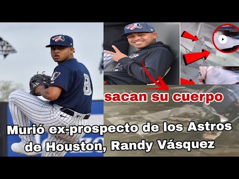 Muere Randy Vásquez, ex pelotero de Astros de Houston en accidente de tránsito