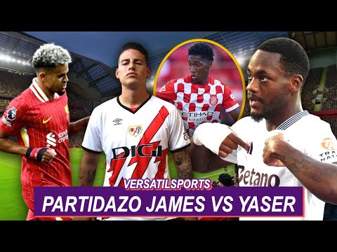 PARTIDAZO JAMES RODRIGUEZ vs YASER ASPRILLA | PRENSA INGLESA RENDIDA a GOL JHON DURAN | LUIS DIAZ