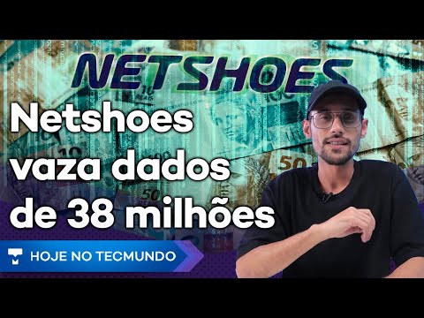 Netshoes vazou dados de 38 milhões de usuários, Realme GT 6 lançado no Brasil