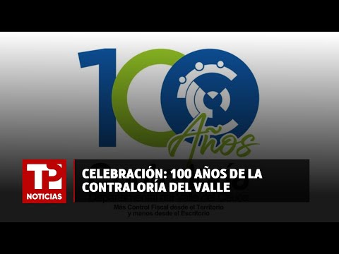 Celebración: 100 años de la Contraloría del Valle |25.04.2024|TPNoticias