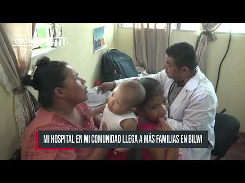 Feria «Mi Hospital En Mi Comunidad» llega a más familias en Bilwi - Nicaragua