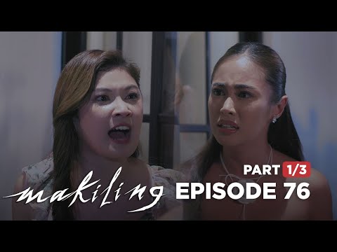Makiling: Rose and Amira's fiery confrontations! (Full Episode 76 - Part 1/3)
