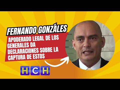 Fernando Gonzáles apoderado legal de los Generales da declaraciones sobre la captura de estos
