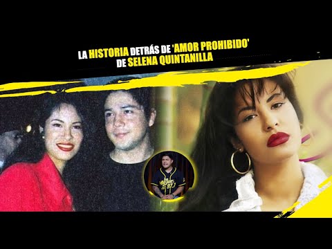 La historia detra?s de 'Amor prohibido' de Selena Quintanilla