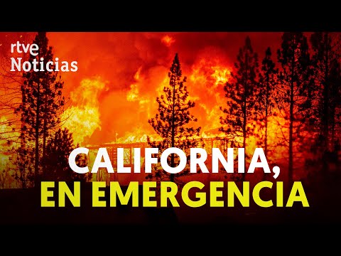 CALIFORNIA hace frente a los TRES INCENDIOS MÁS GRANDES DE SU HISTORIA | RTVE