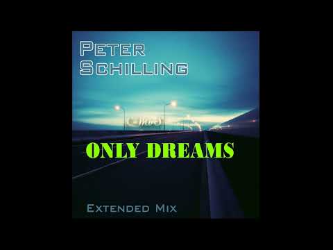 Peter Schilling - Only Dreams Extended Mix (Cut-Modern by Scott)
