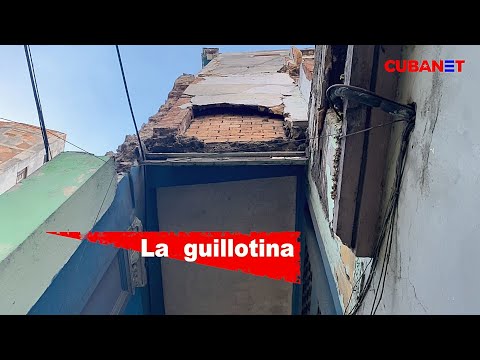 La GUILLOTINA de La Habana: RIESGO para la VIDA de cubanos y extranjeros