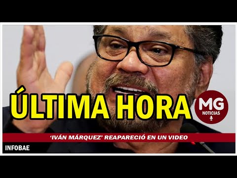 ÚLTIMA HORA  REAPARECE IVÁN MÁRQUEZ DANDO SU RESPALDO A POLÍTICAS DE PETRO