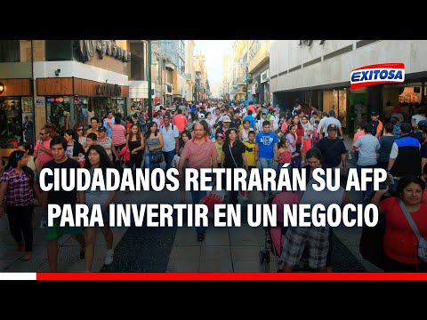 Cercado de Lima: Ciudadanos retirarán su AFP para invertir en un negocio