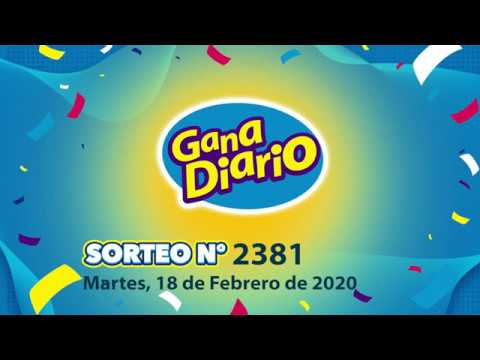 Sorteo Gana Diario - Martes 18 de Febrero de 2020