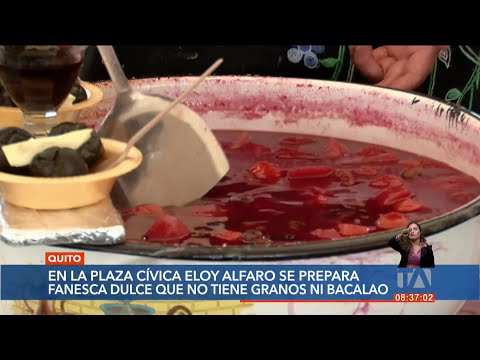 La Fanesca de Dulce se prepara en el tradicional Festival de Fanescas de la Plaza Eloy Alfaro
