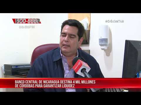 Nicaragua fortalece el sistema financiero con la liberación de C$ 4 mil millones