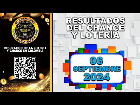 Resultados del Chance VIERNES 06 de septiembre de 2024 Loterias  #chance #loteria #resultados