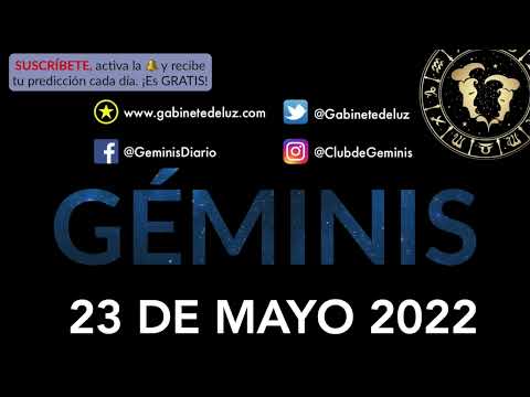 Horóscopo Diario - Géminis - 23 de Mayo de 2022.