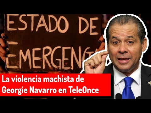 QPEN La violencia machista de Georgie Navarro en TeleOnce