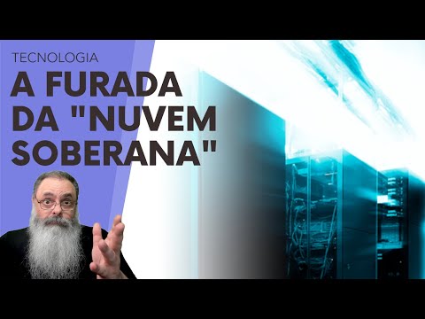 SERPRO promete que BRASIL terá a ÚNICA NUVEM SOBERANA do HEMISFÉRIO SUL, ou seja, MAIS JABUTICABA