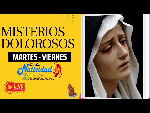 SANTO ROSARIO | Misterios Dolorosos / Viernes, 28/06/2024 #envivo #radionatividad