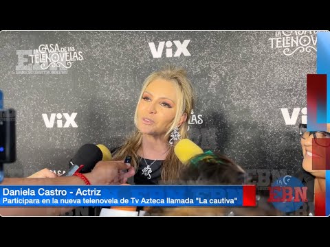 DANIELA CASTRO DEJA TELEVISA  participara en un nuevo proyecto de Tv Azteca próximamente