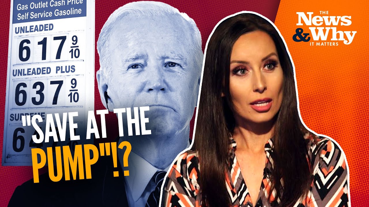 Biden ADMITS High Gas Prices Are ‘Transitory’ to Green Economy | The News & Why It Matters | 5/23/22