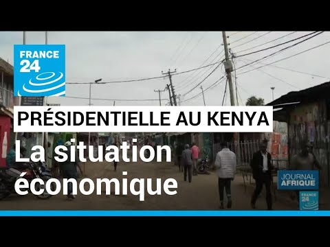Présidentielle au Kenya : les candidats promettent d'augmenter le pouvoir d'achat • FRANCE 24