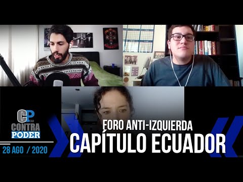 FORO ANTI-IZQUIERDA | CAPÍTULO | ECUADOR | CONTRAPODER 3.0 | FACTORES DE PODER