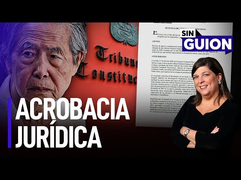 Acrobacia jurídica | Sin Guion con Rosa María Palacios