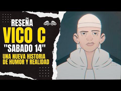 VICO C. - SABADO 14 (VIDEO RESEÑA) UNA NUEVA HISTORIA LLENA DE HUMOR Y REALIDAD