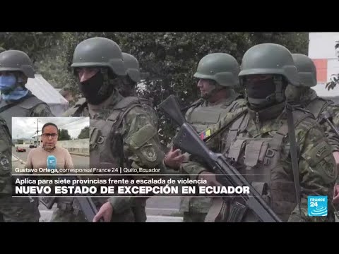 Informe desde Quito: Gobierno de Ecuador anuncia segunda fase del estado de excepción • FRANCE 24