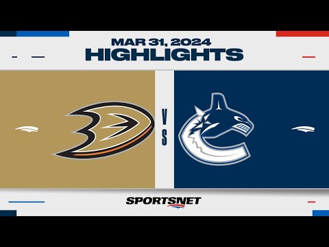 NHL Highlights | Ducks vs. Canucks - March 31, 2024