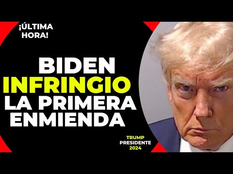 ¡ALERTA! La Administración Biden, Infringió La Primera Enmienda. NOTICIAS DE ESTADOS UNIDOS.