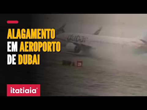 ALAGAMENTO ATINGE AEROPORTO DE DUBAI E CAUSA TRANSTORNOS