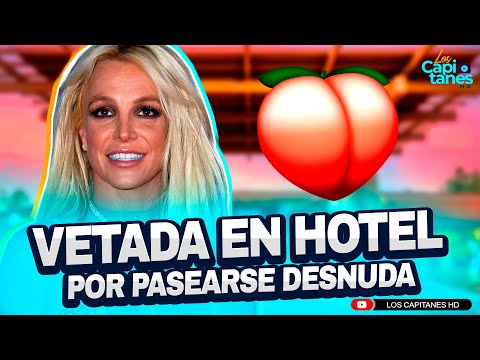 Britney Spears VETADA en HOTEL de California por pasearse DESNUDA en piscina familar