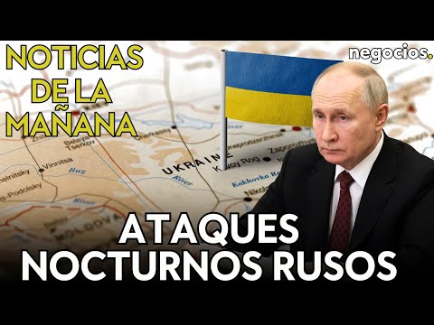 NOTICIAS DE LA MAÑANA | Ataque nocturno de Rusia en Kyiv; EEUU estudia la respuesta de Hamás; y FED