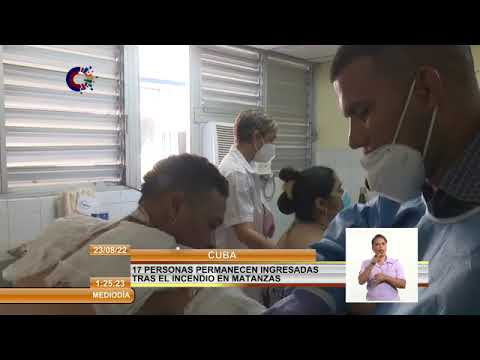 Cuba: Actualización de estado de hospitalizados por siniestro en Matanzas