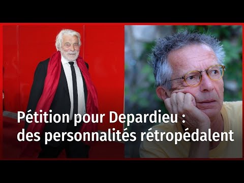 Pétition de soutien à Depardieu : les personnalités qui se retirent