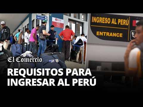 VISA PERUANA: ¿Qué REQUISITOS necesitan los ciudadanos VENEZOLANOS para entrar a PERÚ? | El Comercio