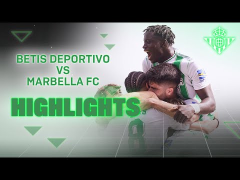 Resumen del partido Betis Deportivo-Marbella FC (5-1) | CANTERA